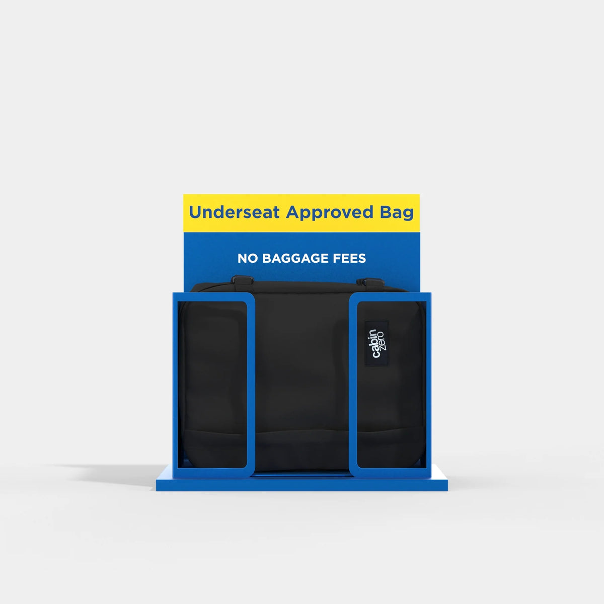 A black underseat approved carry-on bag displayed inside a blue and yellow plastic frame with the text 'Underseat Approved Bag' and 'NO BAGGAGE FEES' on a light gray background.