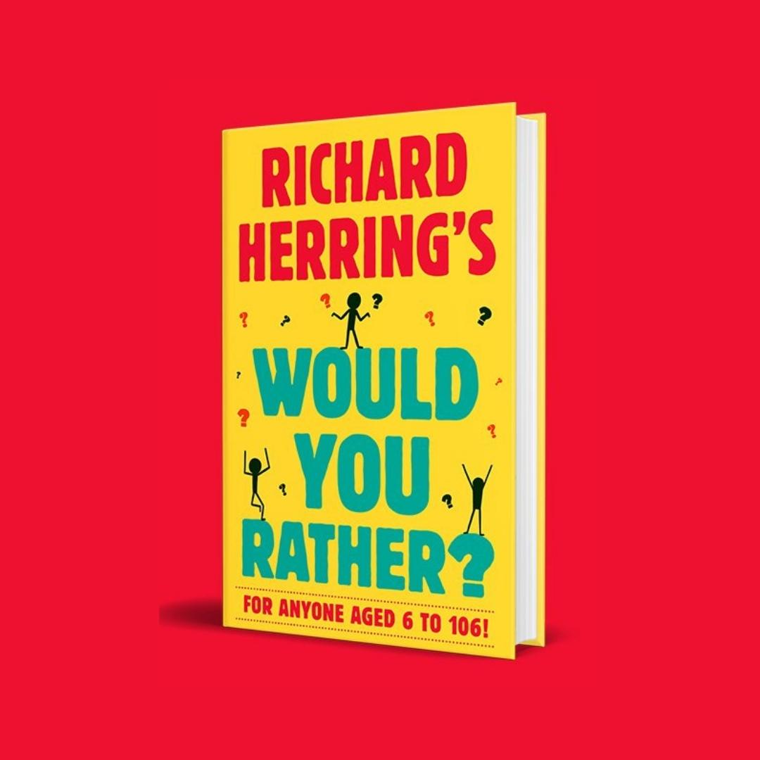 Richard Herrings Would You Rather - Richard Herring - Brilliant Books by Weirs of Baggot Street
