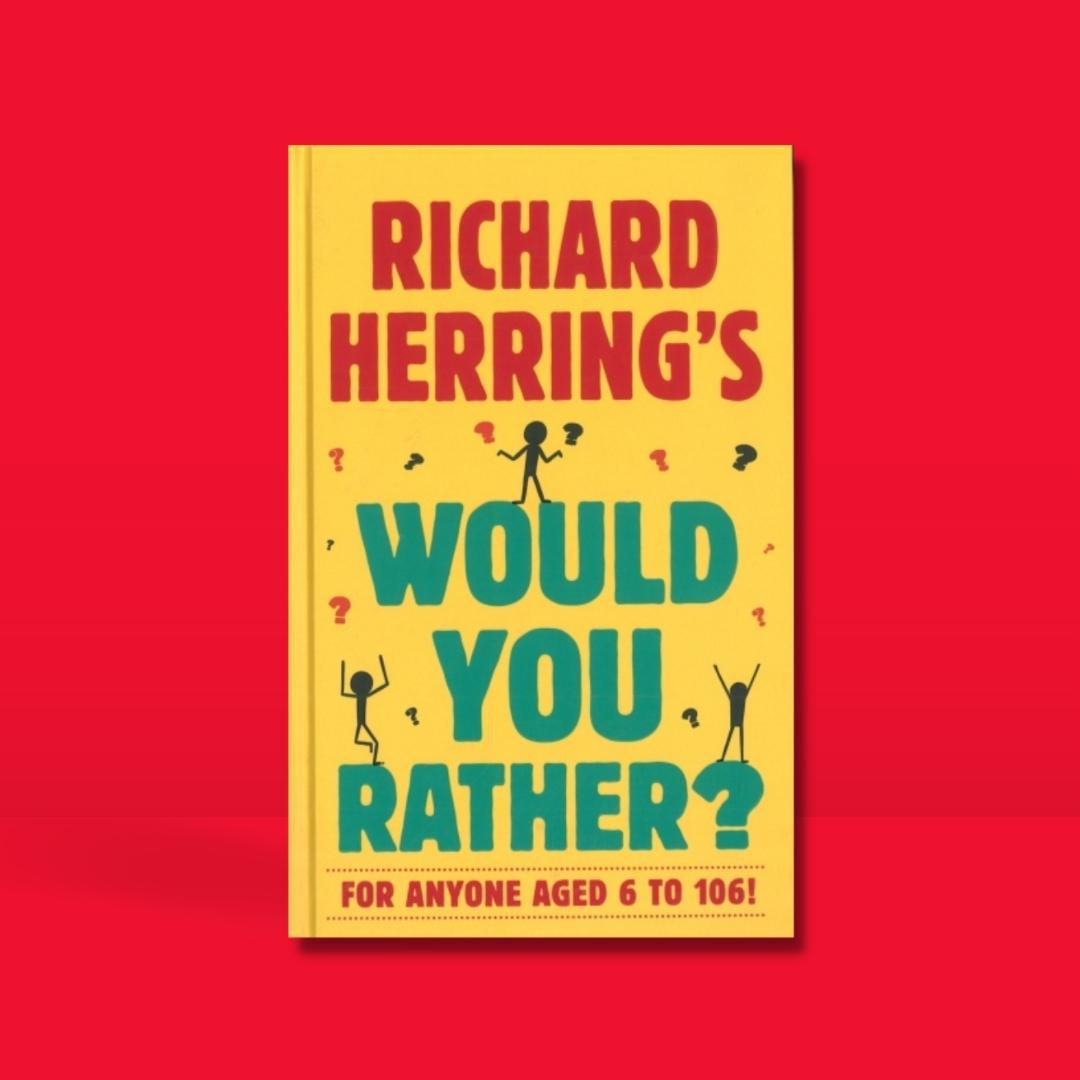 Richard Herrings Would You Rather - Richard Herring - Brilliant Books by Weirs of Baggot Street