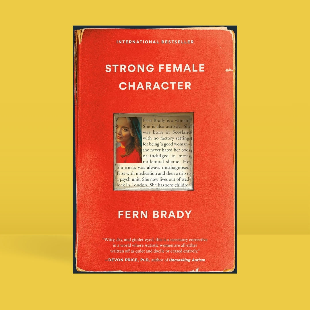 Brilliant Books _ Strong Female Character - Fern Brady  by Weirs of Baggot Street