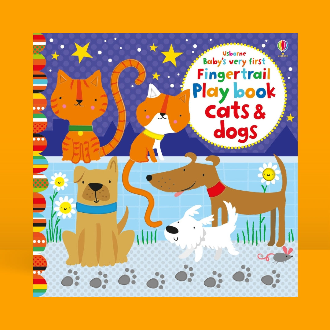 Usborne Baby's very first Fingertrail Playbook Cats & Dogs - Little Bookworms by Weirs of Baggot Street